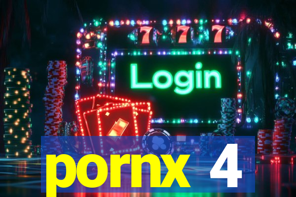 pornx 4
